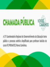 Chamada Pública para seleção de professor bolsista do PRONATEC/Novos Caminhos 2021.2