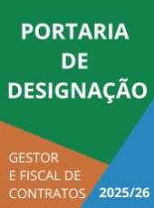 PORTARIA DE DESIGNAÇÃO DE GESTOR E FISCAL DE CONTRATO
